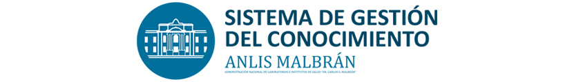 Sistema de Gestión del Conocimiento ANLIS MALBRÁN